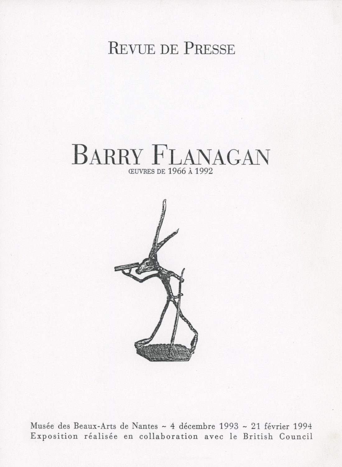 ‘Barry Flanagan oeuvres de 1966 a 1992’ (January – February 1994)